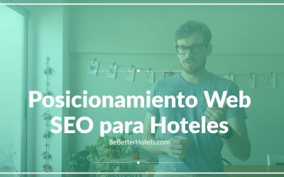 Posicionamiento Web para Hoteles – SEO (Optimización de Motores de Búsqueda)